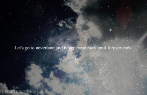 ... quotes clouds cosmos stars sayings typography neverland never back