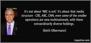 ... multinationals, with these extraordinarily diverse holdings. - Keith