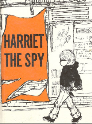 if you never read the novel harriet the spy i hope you will asap my ...