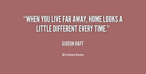 Far Far Away Quotes Live-far-away-home-looks/