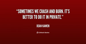 Crash and Burn Quotes