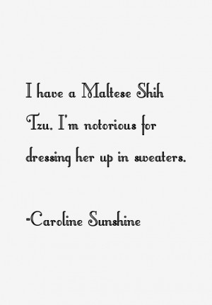 Caroline Sunshine Quotes amp Sayings