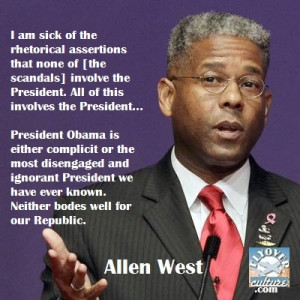 Allen West is right. If the prez didn't know it's dereliction of duty ...