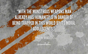 Omar Bradley Quotes