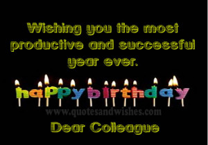 Happy Birthday wishes for colleagues, office mates,boss and co workers ...