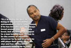 ... Craziest Quotes From The National Enquirer’s Gay O.J. Simpson Story