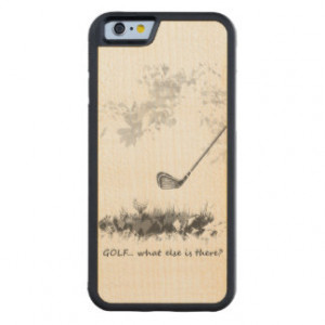 golf_what_else_is_there_golfing_quote_art_wood_case ...