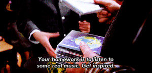 your homework is to listen to some real music get inspired gif