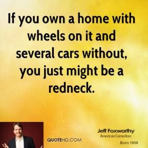 Jeff Foxworthy Quotes | QuoteHD