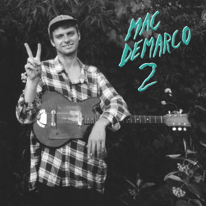 Mac Demarco is releasing his album 2 on October 16, 2012. Here’s a ...