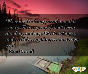 We're used to being powerless in this country. Then a group of small ...