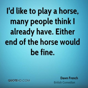 More Dawn French Quotes