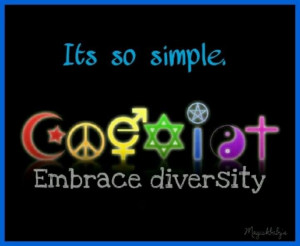 Embrace Diversity. Coexist.