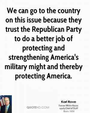 Karl Rove Quotes