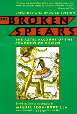 ... : The Aztec Account of the Conquest of Mexico” as Want to Read