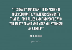 quote-Katie-Leclerc-its-really-important-to-be-active-in-194840.png