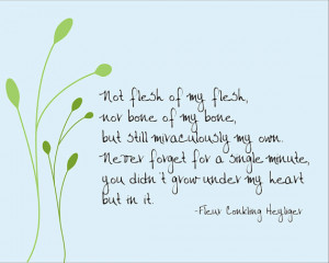Not flesh of my flesh -- Fleur Conkling Heyliger adoption quote