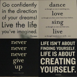 Go confidently in the direction of your dreams live the life youve ...