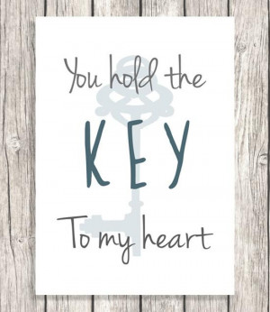 Key to My Heart Quotes