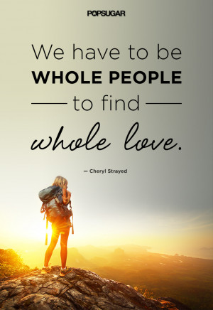 ... Excited For Cheryl Strayed's Podcast With Her Most Inspiring Quotes