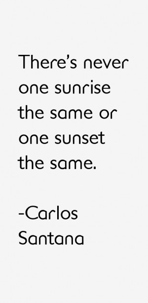 Carlos Santana Quotes amp Sayings