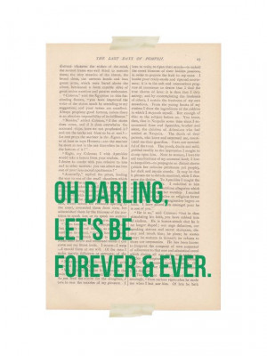 love quote dictionary art print - Oh Darling Let's be Forever and Ever ...
