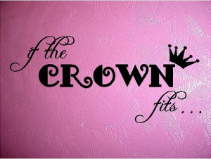 QUOTE-If the crown fits-special buy any 2 quotes and get a free quote ...