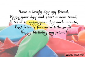 Friend Birthday Wishes Happy birthday my friend!