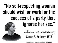 Susan B. Anthony Talks to Voters from the Grave (Photo credit: Occupy ...