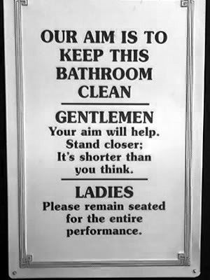 Another great bathroom sign: