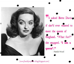Bette Davis Meme Only bette davis could get
