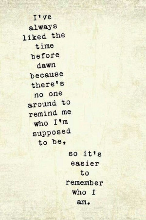 It's also quiet and peaceful, because everyone else is still asleep ...