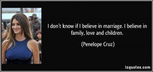 More Penelope Cruz Quotes