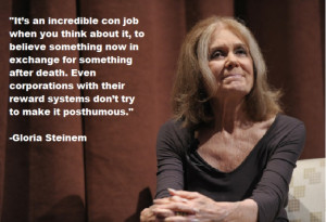 Gloria Steinem on religions' ambitious con job https://en.wikipedia ...