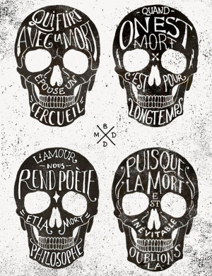 Skulls & Quotes Hand-lettering by BMD Design / Bordeaux, France