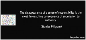 More Stanley Milgram Quotes