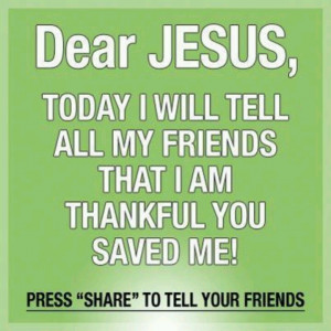 Thank you Jesus for saving me.