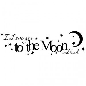 ... you to the moon and back vinyl wall decal nursery or childs room quote