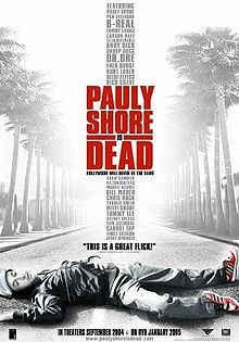 Pauly Shore Is Dead movie download