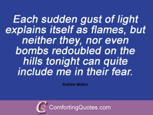 Quotes And Sayings By Andrew Motion