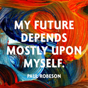 Paul Robeson Quotes