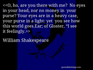 ... , Williamshakespear Quotes, Shakespeare Quotes, Quotes Quotations