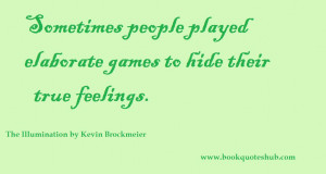 Playing Games quote #1