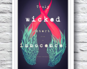 Ernest Hemingway Quote// All things Truly Wicked Start from Innocence ...