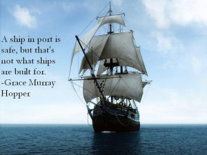 Inspirational quote & tall ship
