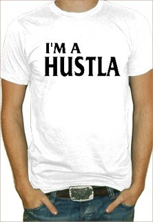 Hustla T-Shirt