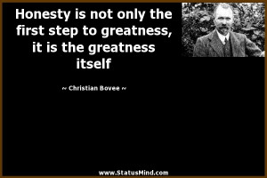 ... it is the greatness itself - Christian Bovee Quotes - StatusMind.com