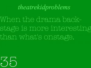 Submit Your Theatre Kid Problem!