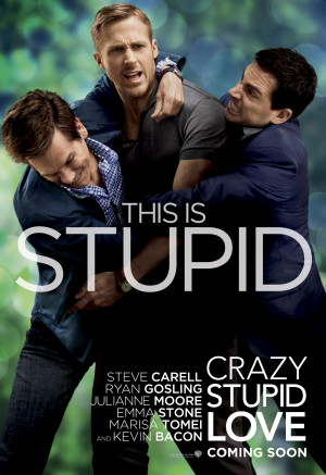 Crazy, Stupid, Love Movie Poster