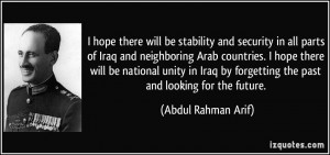 be stability and security in all parts of Iraq and neighboring Arab ...